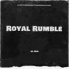 Lil Capo - Royal Rumble (feat. KouOnTheBeat, NasOnTheTrack & Kxjri) [Remix] [Remix] - Single